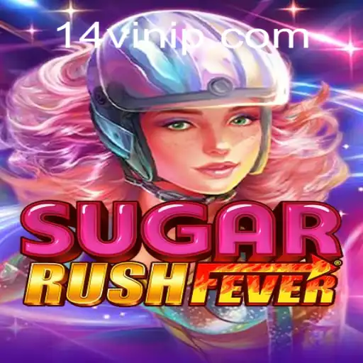 O Empolgante Universo de SugarRushFever e Seu Código Exclusivo 14VIN